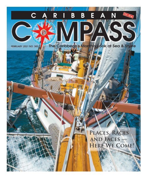 Caribbean Compass Yachting Magazine - February 2021