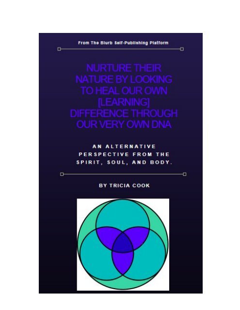 Nurture Their Nature: Looking To Heal Their Very Own [Learning] Difference