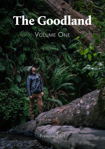 The Goodland Journal: Volume One
