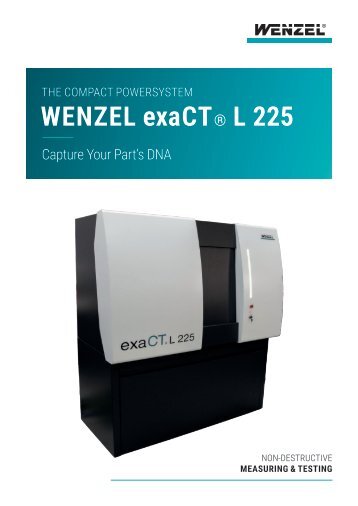 WENZEL exaCT® L 225