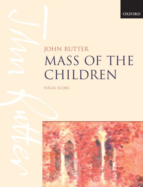 Rutter Mass of the Children vocal score