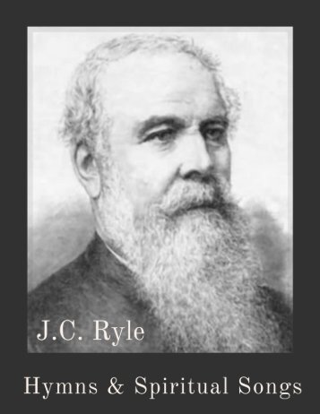 Hymns & Spiritual Songs by J.C. Ryle