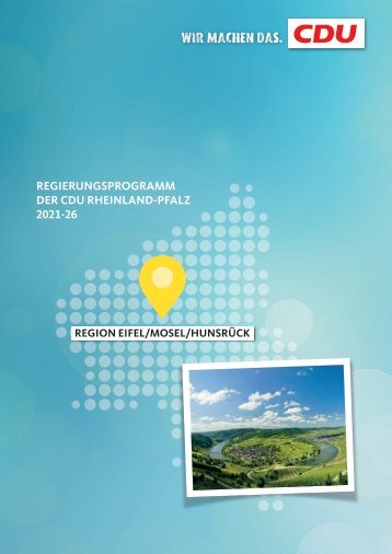 CDU-RLP-Regierungsprogramm_Eifel_Mosel_Hunsrueck