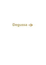 Degussa. 横跨贵金属投资领 域的传奇