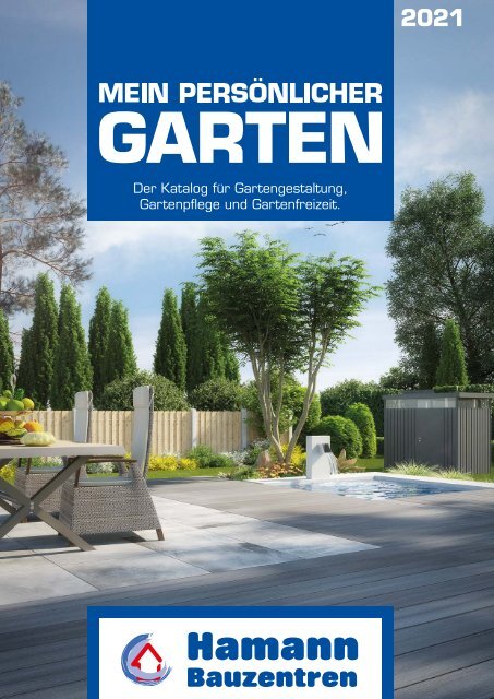 Gartenkatalog 2021 - Holz im Garten - Hamann