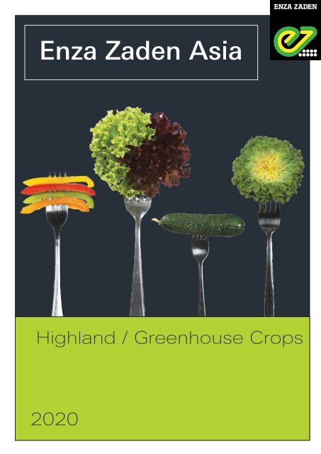 Enza Zaden Asia Highland | Greenhouse Crops 2020