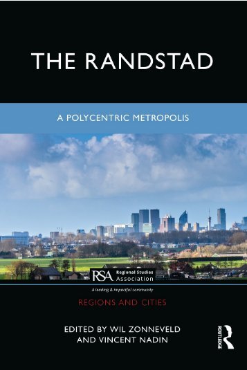 Introducing the Randstad: A polycentric metropolis, by Vincent Nadin and Wil Zonneveld