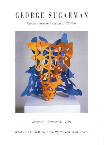George Sugarman: Painted Aluminum Sculpture, 1977-1996 (2004)