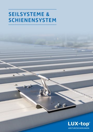 LUX-top® Seilsysteme / Schienensystem