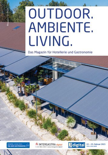 OUTDOOR. AMBIENTE. LIVING. 2021 - Das Magazin für Gastronomie und Hotellerie