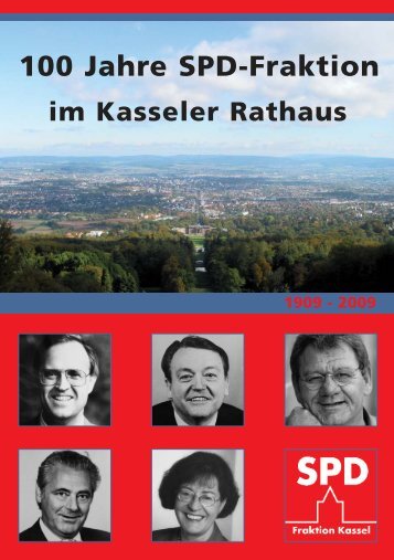 100 Jahre SPD-Fraktion - SPD-Fraktion Kassel