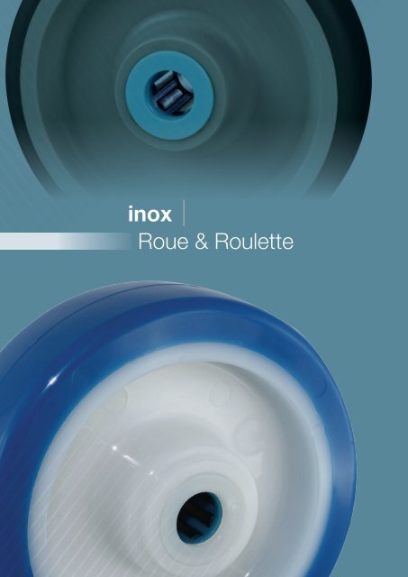 CAT INDUSTRIE-ROULETTES INOX