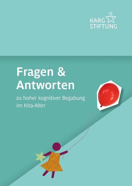 Fragen und Antworten zum Thema Hochbegabung in der Kita
