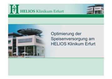 Optimierung der Speisenversorgung am HELIOS Klinikum Erfurt