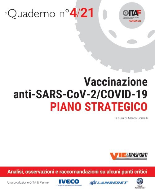 Quaderno n° 4/21 Vaccinazione anti-SARS-CoV-2/COVID-19 PIANO STRATEGICO