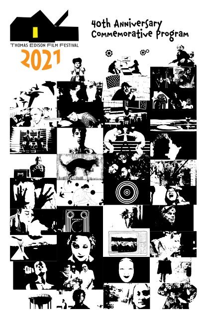 2021 40th Season Thomas Edison Film Festival Program