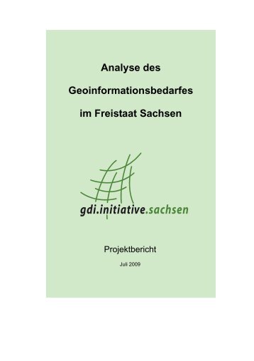 Analyse des Geoinformationsbedarfes im Freistaat Sachsen