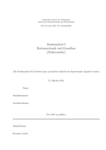 Studienarbeit I Bodenmechanik und Grundbau (Nichtvertiefer) - IBF