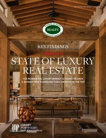 The State of Luxury Real Estate presented by Luxury Portfolio and Peabody & Smith Realty
