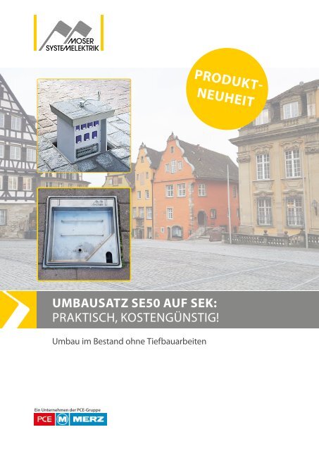 MOSER_Prospekt_Unterflurprogramm-Umbausatz-SE50-auf-SEK_03-2018_DE