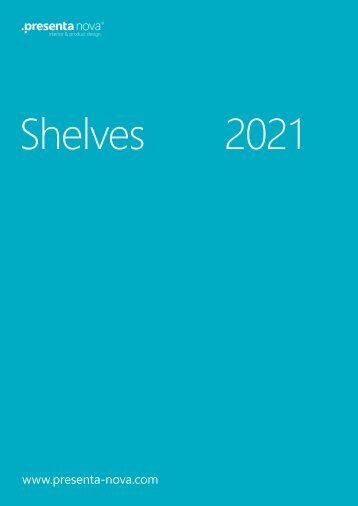 Shelves Presenta Nova 2021