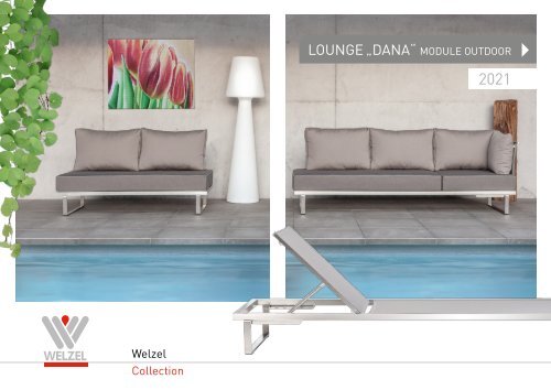 Welzel Collection DANA Lounge