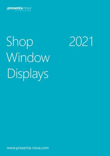 Shop window displays Presenta Nova 2021