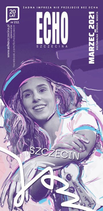 Echo Szczecina - marzec 2021