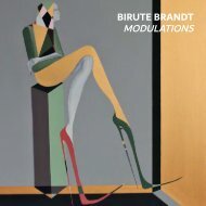 e-Catalogue: Birute Brandt | Modulations