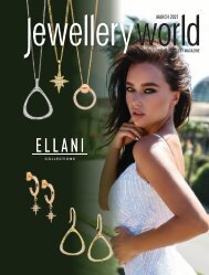 Jewellery World Magazine - March 2021