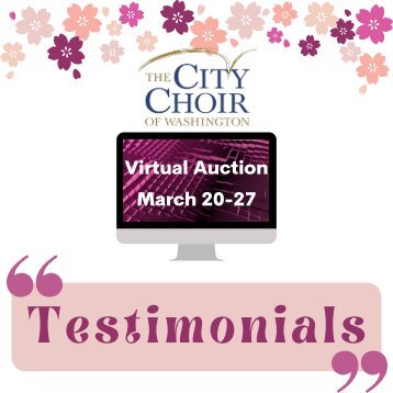 The City Choir of Washington Virtual Auction 2021:  Testimonials