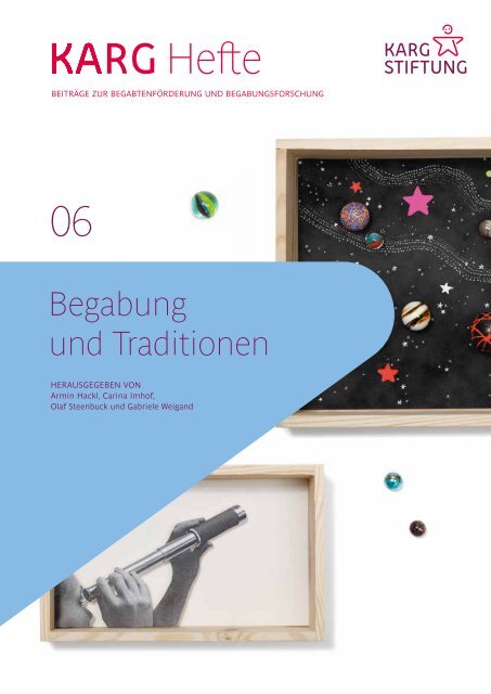 Karg-Heft Nr. 6: Begabung und Traditionen