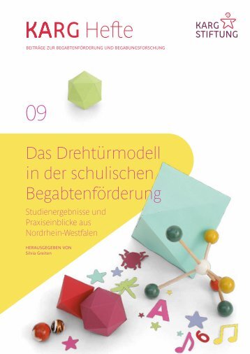 Karg-Heft Nr. 9: Das Drehtürmodell in der schulischen Begabtenförderung