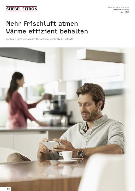 STIEBEL-ELTRON_Broschüre_Zentrale-Lüftung_02-2021_DE
