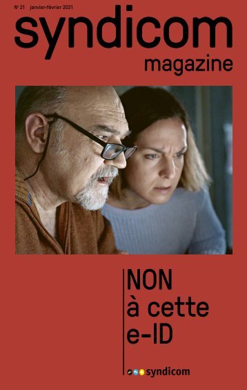syndicom magazine N° 21 ¦ Non à cette e-ID