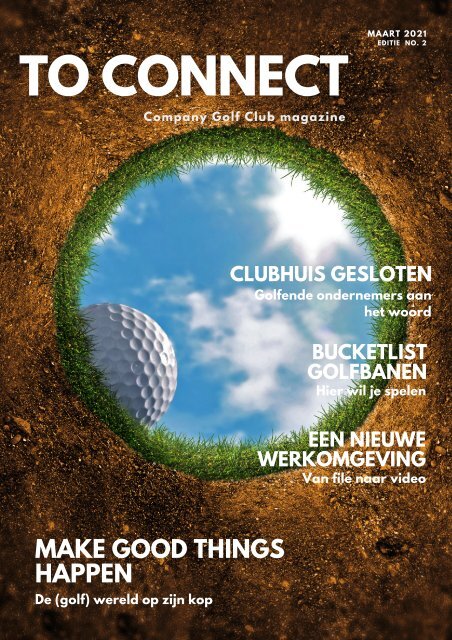To Connect Magazine Company Golf Club