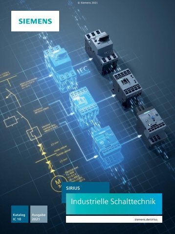 SIEMENS_Katalog_IC10-Sirus-Industrielle-Schalttechnik_2021_DE