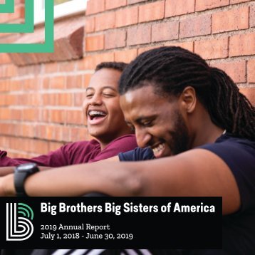 Big Brothers Big Sisters of America 2019 Annual Report