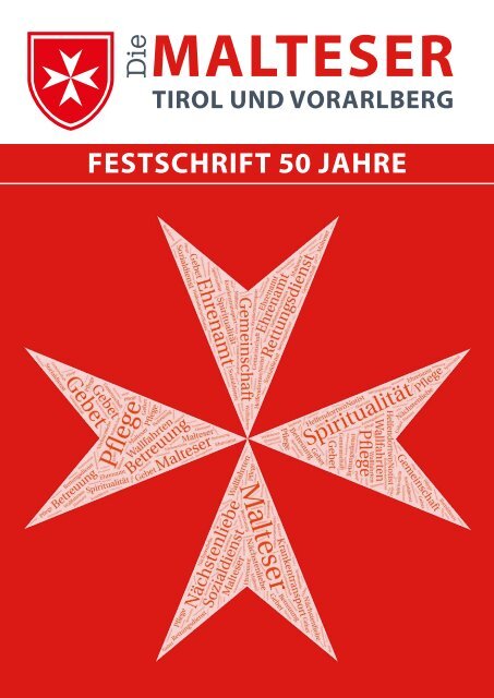 Die MALTESER - Festschrift 50 Jahre Bereich Tirol/Vorarlberg