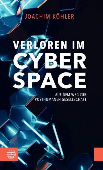 Joachim Köhler: Verloren im Cyberspace (Leseprobe)