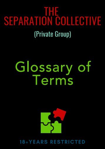 The Separation Collective - Glossary of Terms