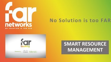 Smart resourse management: la soluzione FAR Networks