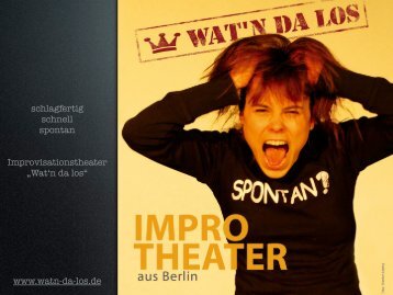 schlagfertig schnell spontan Improvisationstheater „Wat'n da los ...