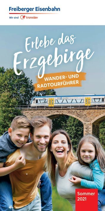  Erlebe das Erzgebirge – Wander- und Radtourführer Sommer 2021