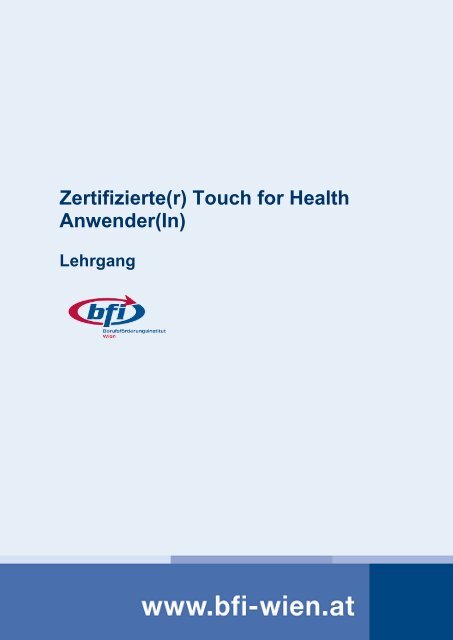 Touch for Health Anwender(In) - bfi Wien