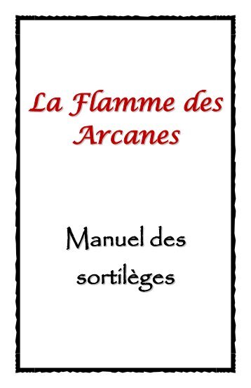 Niveau 3 - La Flamme des Arcanes