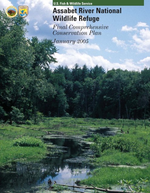 Assabet River NWR Final CCP - U.S. Fish and Wildlife Service