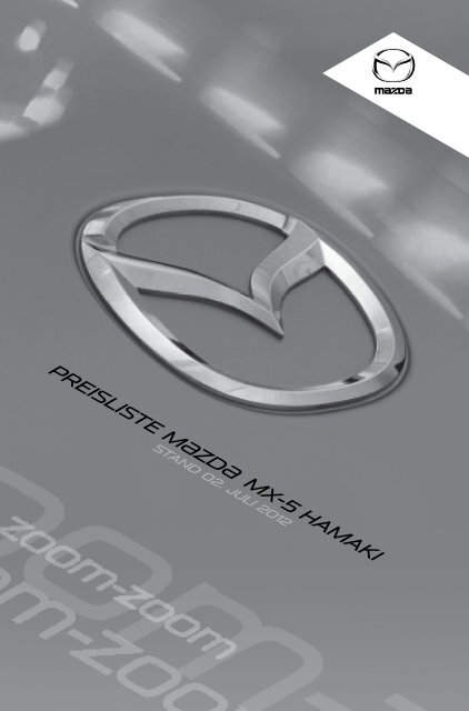 Preisliste Mazda MX-5 Hamaki ansehen