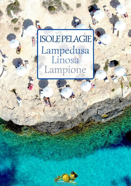 Pelagie 2021 - Lampedusa Linosa Lampione