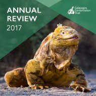 Annual Review 2017 - Galapagos Conservation Trust
